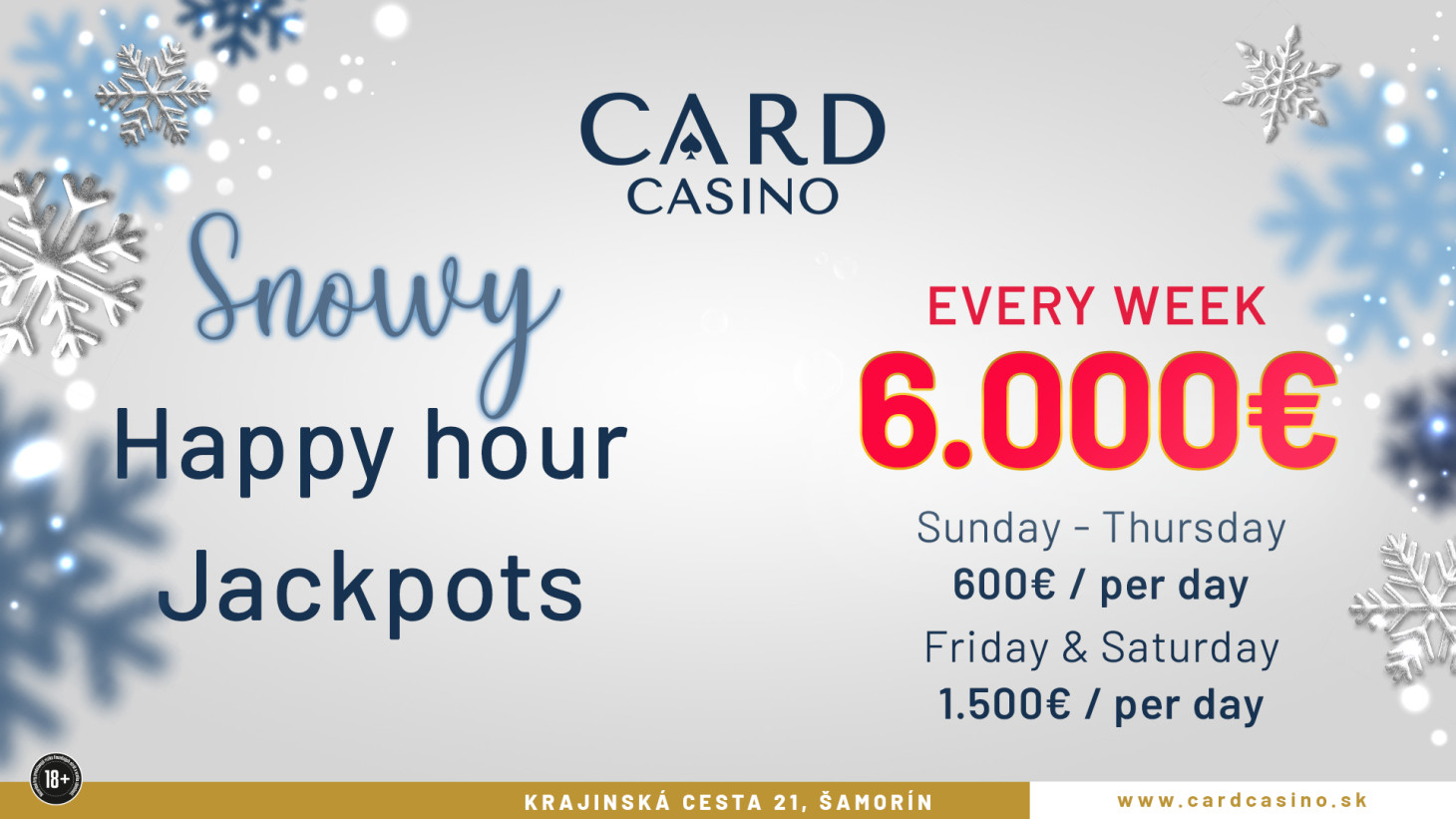 From January there are new Happy Hour Jackpots. We will give away 24.000€ monthly