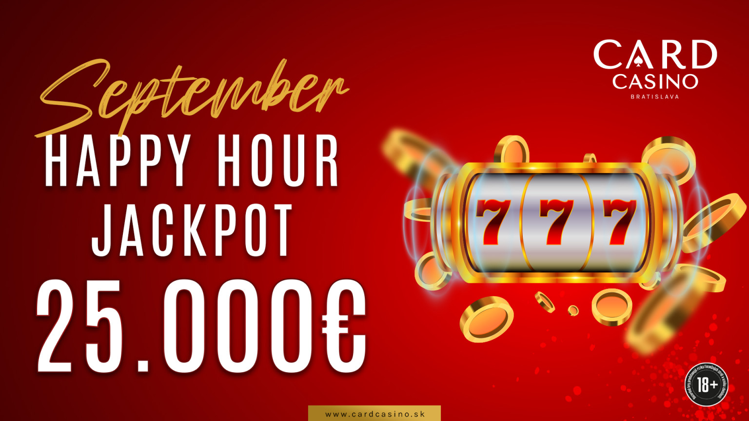 September full of money! Dial it up with the Happy Hour Jackpot