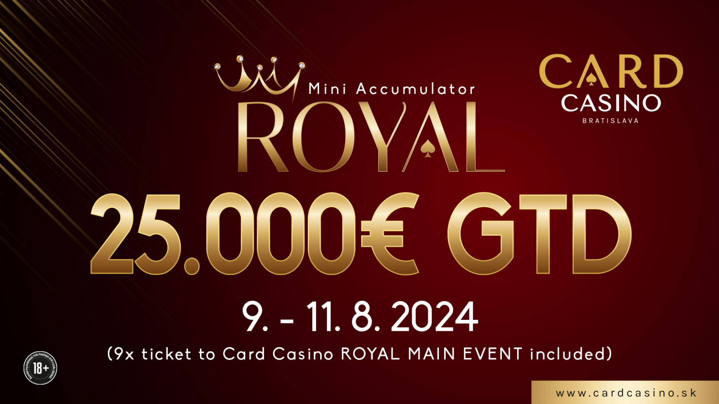 V polke augusta sa rozohrá Mini ROYAL Accumulator s 25.000€ GTD