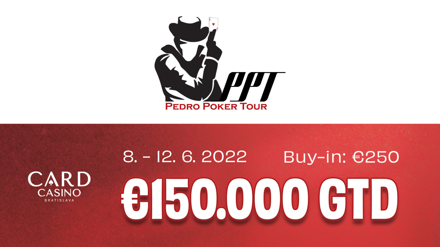 Die Pedro Poker Tour kehrt auf die Bühne zurück. Card Casino bringt sein Main Event mit €150.000 GTD!