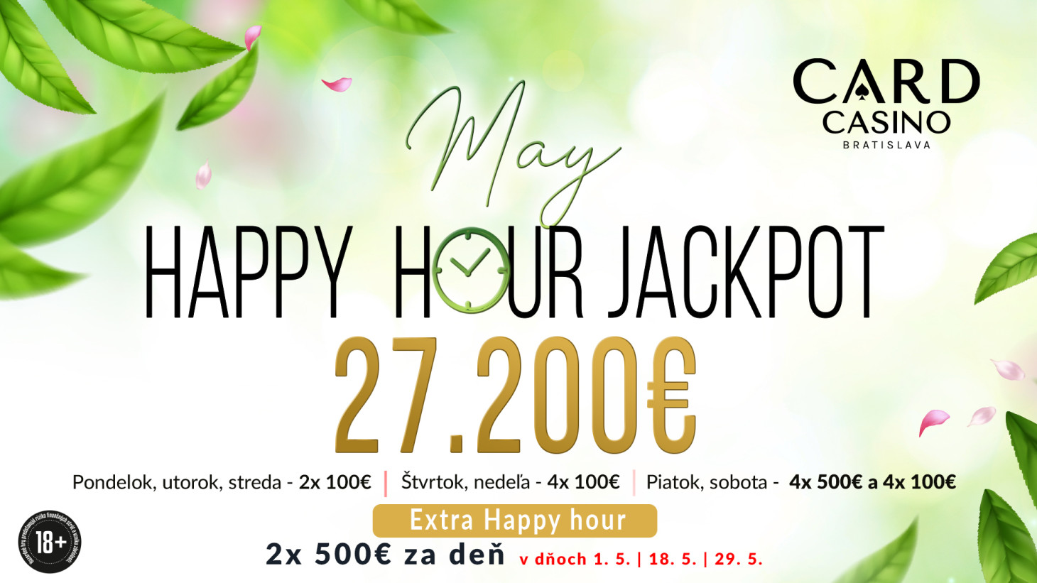 Great prizes throughout May! Redeem them with Happy Hour Jackpot