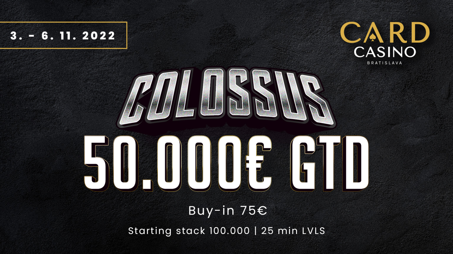 Get ready for Colossus with €50,000 GTD and the battle for the WPT in Las Vegas