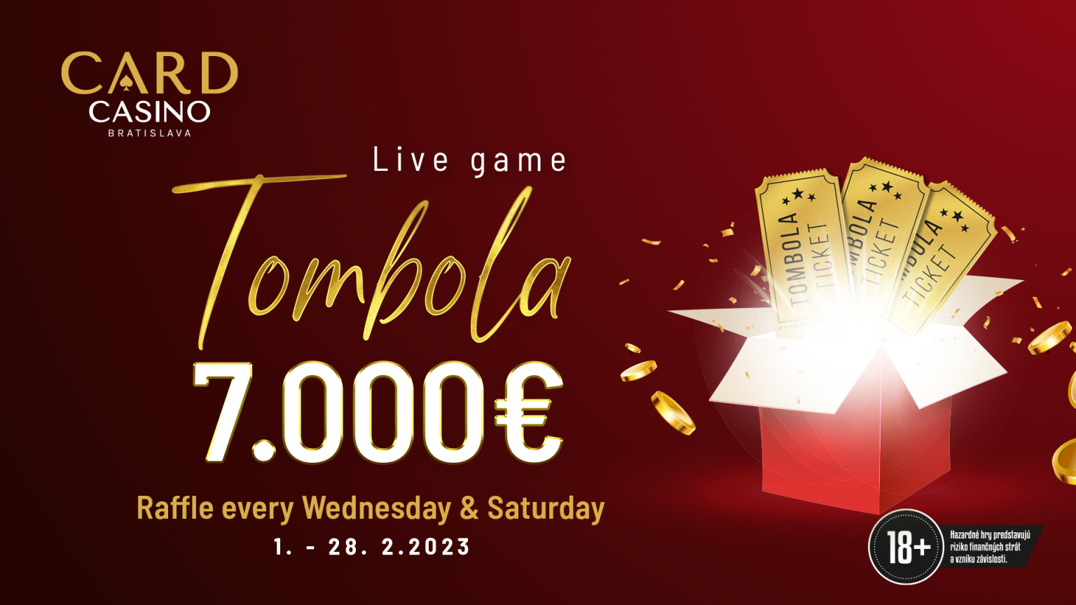 Live game raffle will give to our players prices for 7000 EUR out.