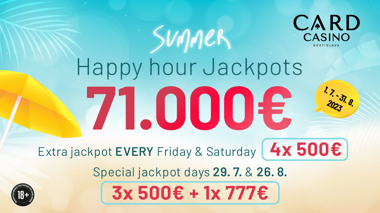 Drehen Sie Ihren Happy Hour Jackpot. Wir verschenken über 71.000€!