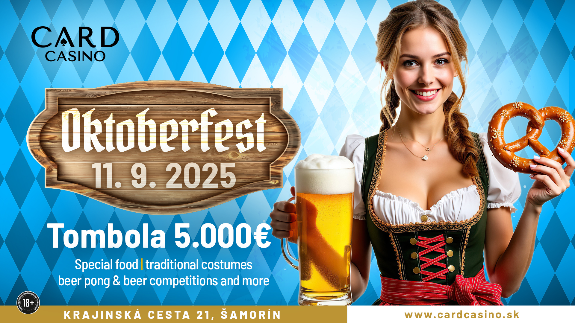 Oktoberfest at the Casino. Come and enjoy a Bavarian evening with a rich raffle