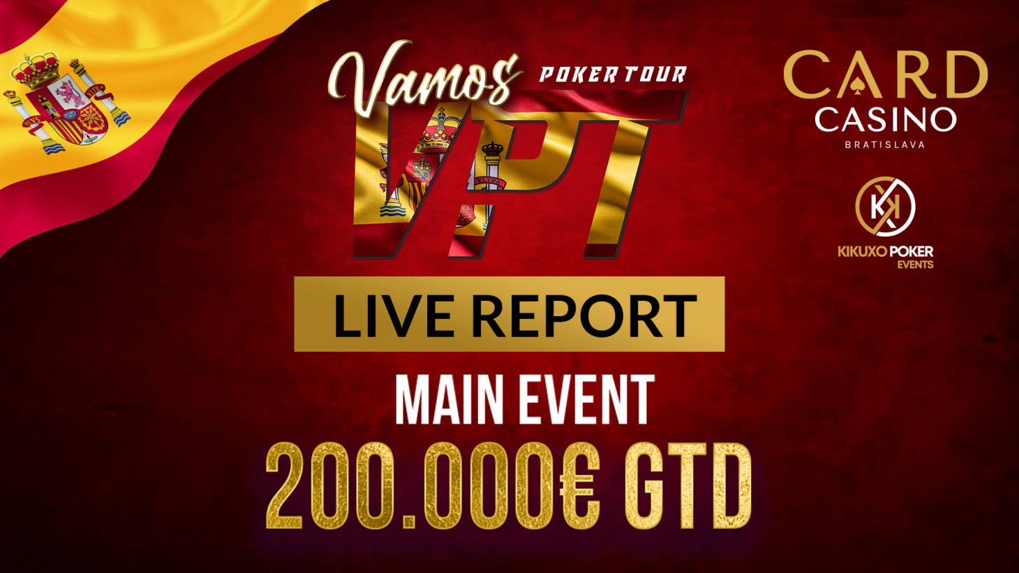 LIVE REPORT: Vamos Poker Tour Main Event FINAL DAY
